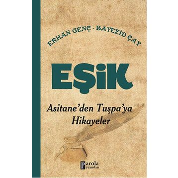 Eşik - Erhan Genç Bayezid Çay