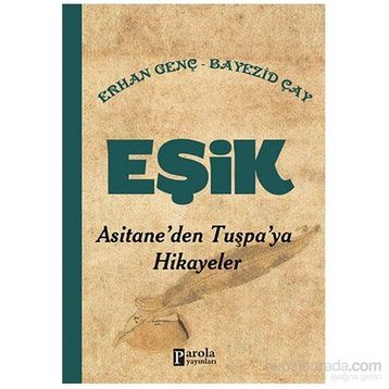 Eşik - Erhan Genç Bayezid Çay
