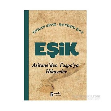 Eşik - Erhan Genç Bayezid Çay