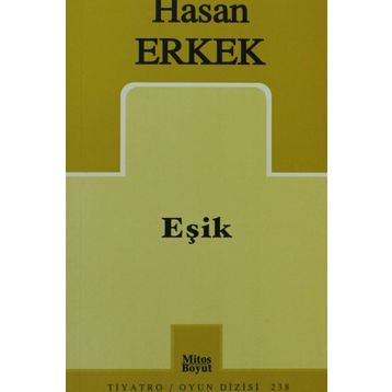 EŞİK - HASAN ERKEK