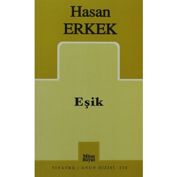 EŞİK - HASAN ERKEK