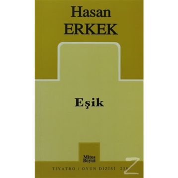 EŞİK - HASAN ERKEK