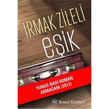 Eşik - Irmak Zileli