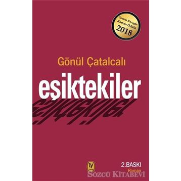 Eşiktekiler - Gönül Çatalcalı