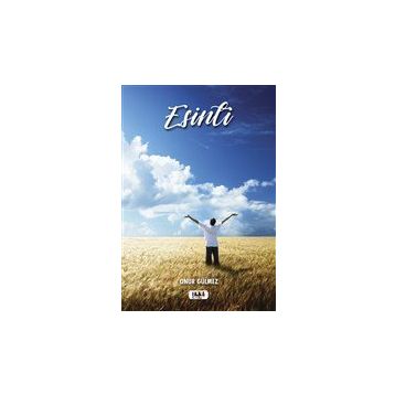 Esinti - Onur Gülmez