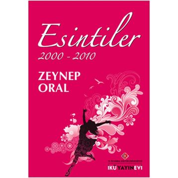 Esintiler 2000 - 2010 - Zeynep Oral