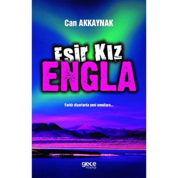 Esir Kız Engla - Can Akkaynak