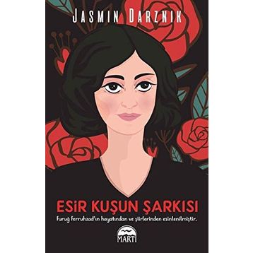 Esir Kuşun Şarkısı - Jasmin Darznik