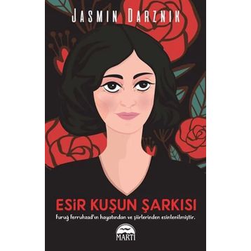 Esir Kuşun Şarkısı - Jasmin Darznik