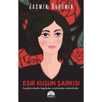 Esir Kuşun Şarkısı - Jasmin Darznik