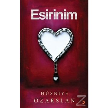Esirinim - Hüsniye Özarslan