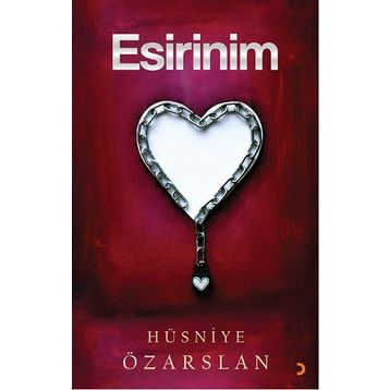 Esirinim - Hüsniye Özarslan