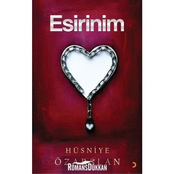 Esirinim - Hüsniye Özarslan