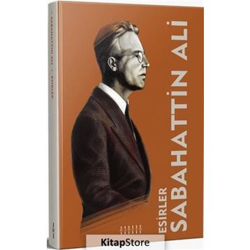 Esirler - Sabahattin Ali