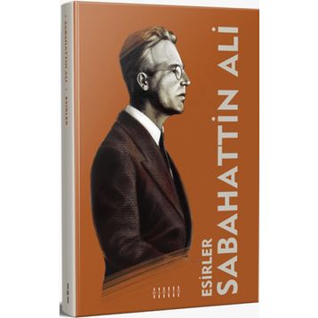 Esirler - Sabahattin Ali