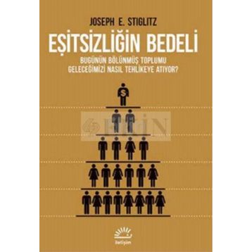 Eşitsizliğin Bedeli - Joseph E. Stiglitz