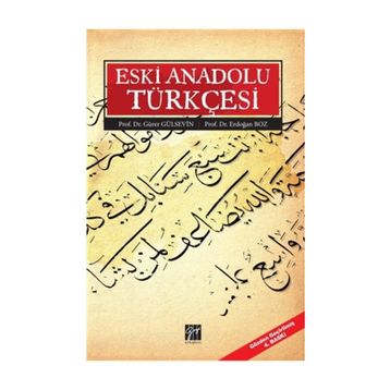 ESKI ANADOLU TÜRKÇESİ - HATICE ŞAHİN
