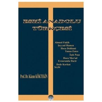 ESKI ANADOLU TÜRKÇESİ - HATICE ŞAHİN