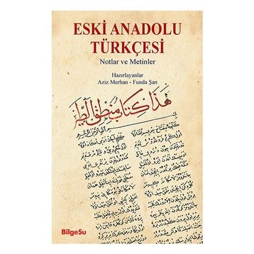 ESKI ANADOLU TÜRKÇESİ - HATICE ŞAHİN