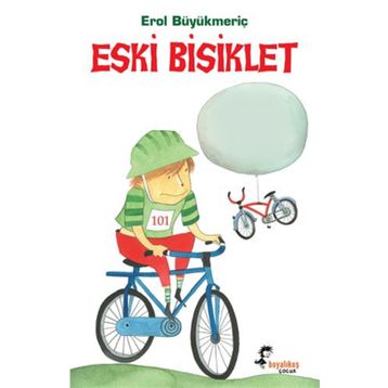 ESKI BISIKLET - EROL BÜYÜKMERİÇ