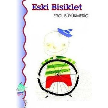 ESKI BISIKLET - EROL BÜYÜKMERİÇ
