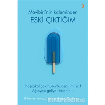 Eski Çıktığım - Mavibiri