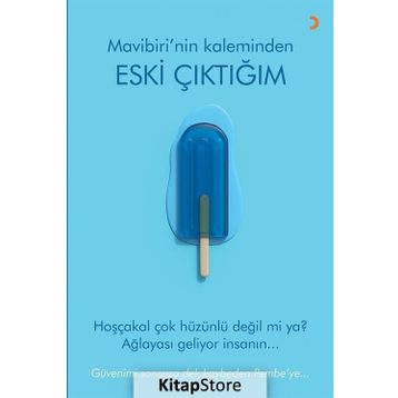 Eski Çıktığım - Mavibiri