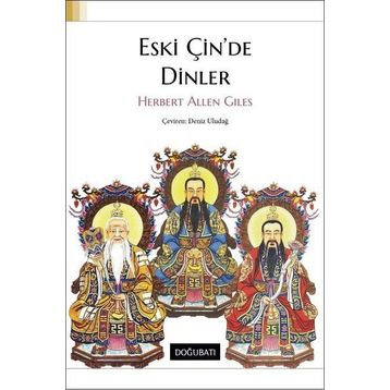 Eski Çin'de Dinler - Herbert Allen Giles