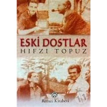 ESKI DOSTLAR - ERHAN BENER