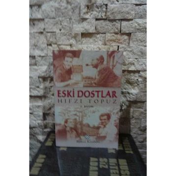 ESKI DOSTLAR - ERHAN BENER