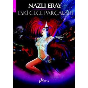 ESKI GECE PARÇALARI - NAZLI ERAY