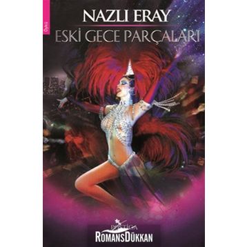 ESKI GECE PARÇALARI - NAZLI ERAY