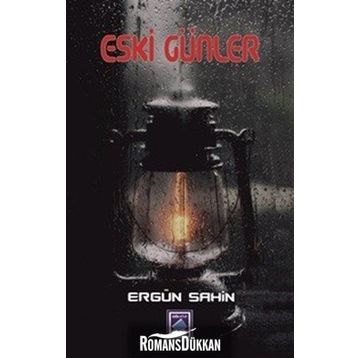 Eski Günler - Ergün Şahin