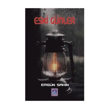 Eski Günler - Ergün Şahin