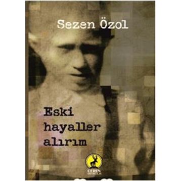 Eski Hayaller Alırım - Sezen Özol