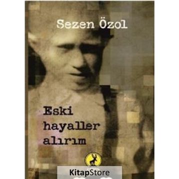 Eski Hayaller Alırım - Sezen Özol