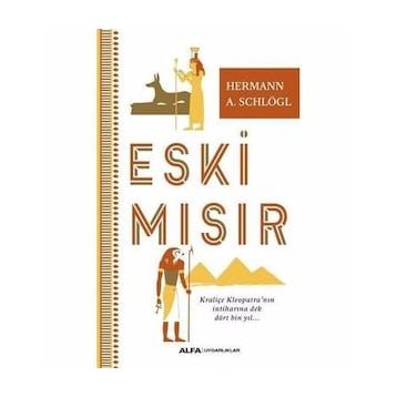 Eski Mısır - Herman A. Schlogl