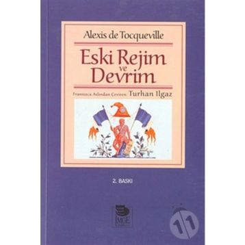 Eski Rejim ve Devrim - Alexis De Tocqueville