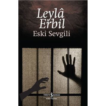 ESKI SEVGILI - LEYLÂ ERBIL