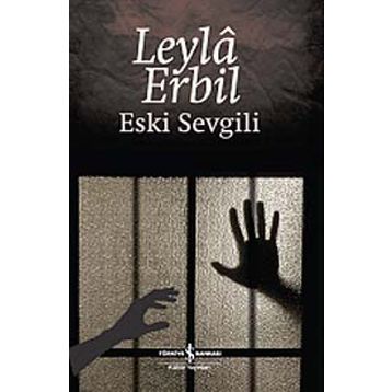 Eski Sevgili - Leyla Erbil