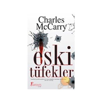 ESKI TÜFEKLER - CHARLES MCCARRY