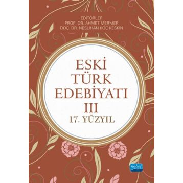Eski Türk Edebiyatı 3 - Abdullah Aydın Ahmet