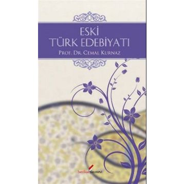 ESKI TÜRK EDEBİYATI - CEMAL KURNAZ