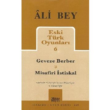Eski Türk Oyunları 6 - Ali Bey