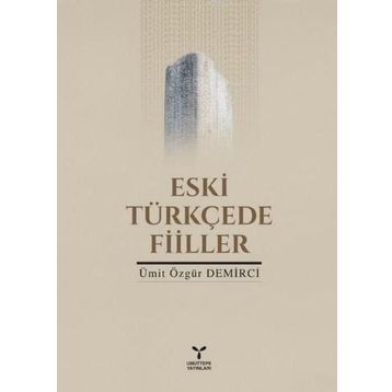 Eski Türkçe’de Filler - Ümit Özgür Demirci