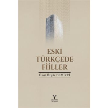 Eski Türkçe’de Filler - Ümit Özgür Demirci