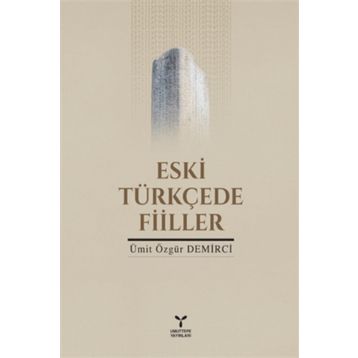 Eski Türkçe’de Filler - Ümit Özgür Demirci