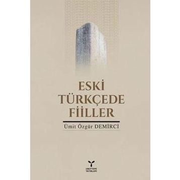 Eski Türkçe’de Filler - Ümit Özgür Demirci