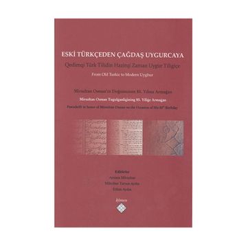 Eski Türkçeden Çağdaş Uygurcaya - kollektif