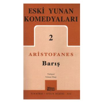 ESKI YUNAN KOMEDYALARI-2 BARIŞ - GENEL